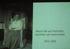 Veel aandacht voor één van de pioniers Marie Tak van Poortvliet, oprichter van loverendale.